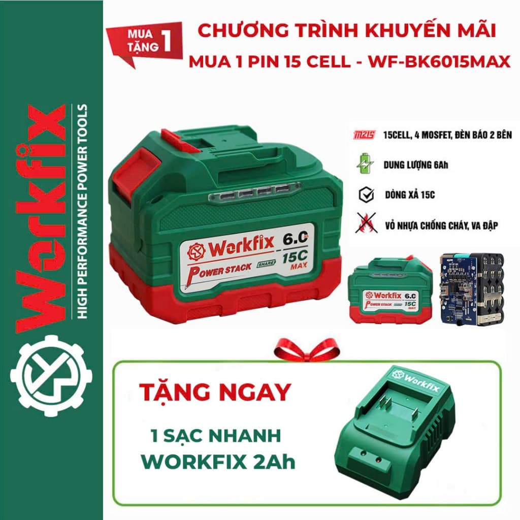 Pin 15 Cell WORKFIX WF-BK6015MAX, Tặng sạc 2.0A, Dung lượng 6Ah, Dòng xả cao 15C, Có đèn báo pin, Lắp vừa makita chính hãng — TẶNG SẠC 2.0A
